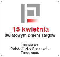 15 kwietnia wiatowym Dniem Targów - iniciatywa Polskiej Izby Przemysłu Targowego